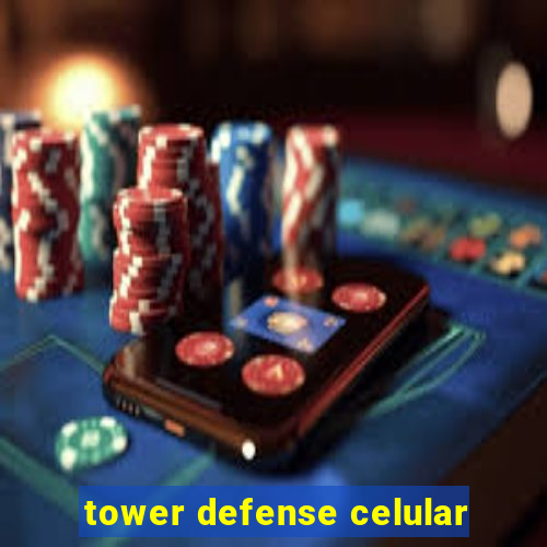 tower defense celular